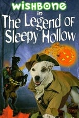 Poster de la película Wishbone: The Legend of Sleepy Hollow