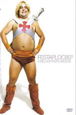 Poster de la película Festa PLOC 80's: A Melhor Festa Anos 80