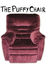 Poster de la película The Puffy Chair