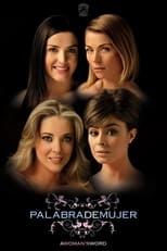 Poster de la serie Palabra de Mujer