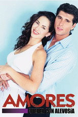 Poster de la serie Amores, querer con alevosía