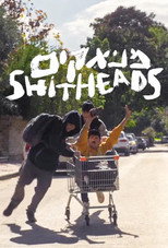 Poster de la película Shitheads