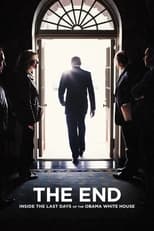 Poster de la película The End: Inside The Last Days of the Obama White House