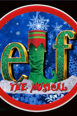 Poster de la película Elf: The Musical