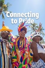 Poster de la película Turn Up the Love: Connecting to Pride