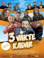 Poster de la película 3 Vakte Kadar