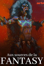 Poster de la serie Aux sources de la fantasy