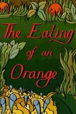 Poster de la película The Eating of an Orange