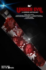 Poster de la película Unseen Evil: A Horror Anthology