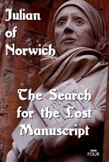 Poster de la película The Search for the Lost Manuscript: Julian of Norwich