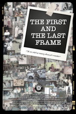 Poster de la película The First And Last Frame