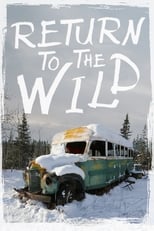 Poster de la película Return to the Wild: The Chris McCandless Story