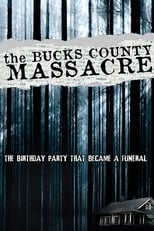 Poster de la película The Bucks County Massacre