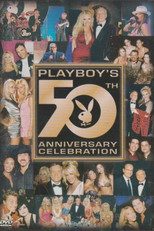 Poster de la película Playboy's 50th Anniversary Celebration