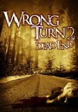 Poster de la película Wrong Turn 2: Dead End