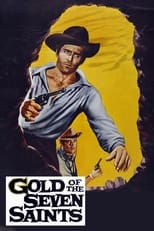 Poster de la película Gold of the Seven Saints