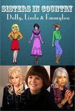 Poster de la película Sisters in Country: Dolly, Linda and Emmylou