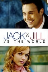 Poster de la película Jack and Jill vs. The World