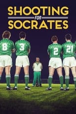 Poster de la película Shooting for Socrates