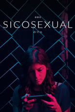 Poster de la película Psychosexual