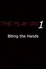 Poster de la película Biting the Hands