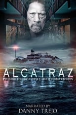 Poster de la película Alcatraz Prison Escape: Deathbed Confession