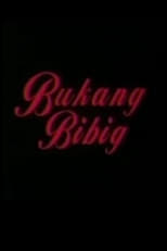 Poster de la película Bukang Bibig