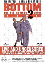 Poster de la película Bottom Live The Big Number 2 Tour