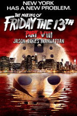 Poster de la película New York Has a New Problem: The Making of Friday the 13th Part VIII - Jason Takes Manhattan