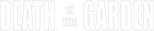 Logo Death in the Garden