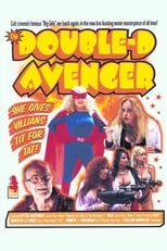 Poster de la película The Double-D Avenger