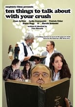 Poster de la película Ten things to talk about with your crush
