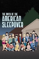 Poster de la película The Myth of the American Sleepover