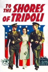 Poster de la película To the Shores of Tripoli