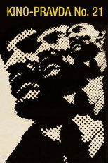 Poster de la película Kino-Pravda No. 21: Lenin Kino-Pravda. A Film Poem About Lenin