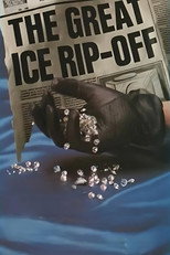 Poster de la película The Great Ice Rip-Off