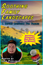 Poster de la película Soothing Family Landscapes
