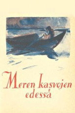 Poster de la película Meren kasvojen edessä
