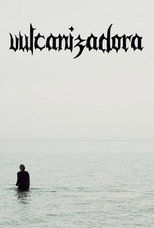 Poster de la película Vulcanizadora