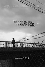 Poster de la película Frank Makes a Break For It!