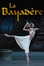Poster de la película Bolshoi Ballet: La Bayadère
