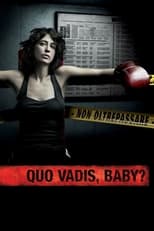 Poster de la serie Quo vadis, baby?