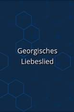 Poster de la película Georgisches Liebeslied