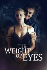 Poster de la película The Weight of Eyes