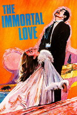 Poster de la película The Immortal Love