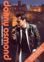 Poster de la película Donny Osmond: Live at Edinburgh Castle