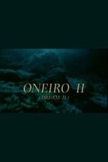 Poster de la película Oneiro II