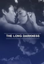 Poster de la película The Long Darkness