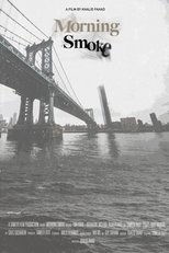Poster de la película Morning smoke
