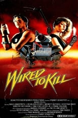 Poster de la película Wired to Kill